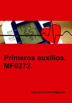 portada (Mf0272) Primeros Auxilios. (in Spanish)