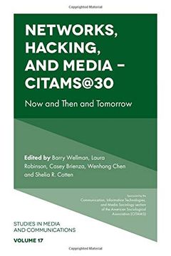 portada Networks, Hacking and Media - Citams@30: Now and Then and Tomorrow: 17 (Studies in Media and Communications) (en Inglés)