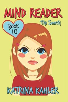 portada MIND READER - Book 10: The Search: (Diary Book for Girls aged 9-12) (in English)