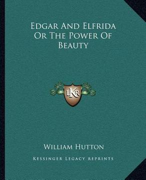 portada edgar and elfrida or the power of beauty