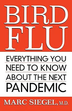 portada Bird Flu: Everything you Need to Know About the Next Pandemic (en Inglés)