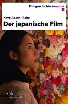 portada Der Japanische Film (Filmgeschichte Kompakt) (en Alemán)