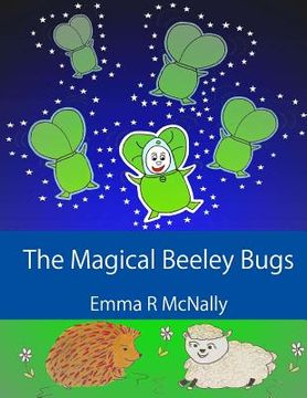 portada The Magical Beeley Bugs (en Inglés)