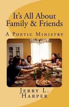 portada it's all about family and friends (en Inglés)