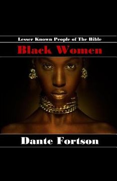portada Lesser Known People of The Bible: Black Women (en Inglés)