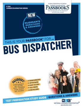 portada Bus Dispatcher (C-294): Passbooks Study Guide Volume 294 (en Inglés)