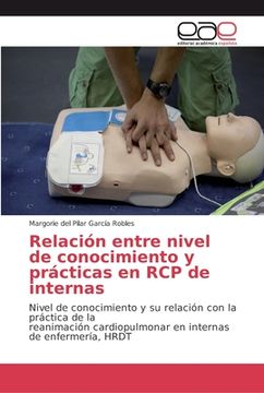 portada Relación entre nivel de conocimiento y prácticas en RCP de internas (in Spanish)
