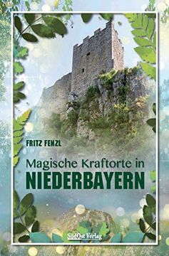 portada Magische Kraftorte in Niederbayern, (en Alemán)