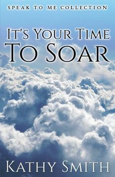 portada It's Your Time To Soar: Speak To Me Collection