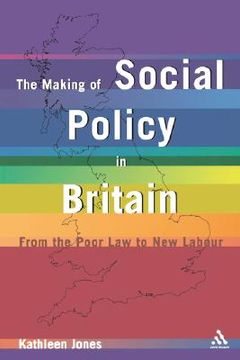portada the making of social policy in britain: from the poor law to new labour