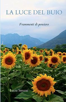 portada La Luce del Buio: Frammenti di Pensiero (in Italian)