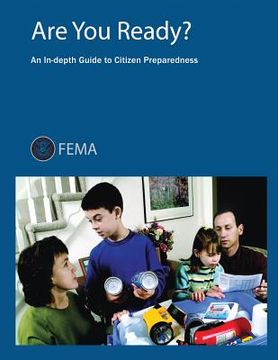 portada Are You Ready? An In-Depth Guide to Citizen Preparedness (en Inglés)