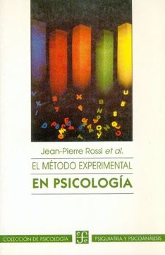 portada Metodo Experimental en Psicologia (Psicologa, Psiquiatra y Psicoanlisis)