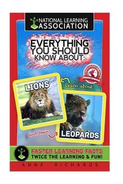 portada Everything You Should Know About: Lions and Leopards (en Inglés)