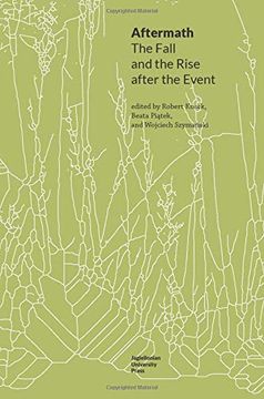 portada Aftermath: The Fall and the Rise After the Event (Topographies of (Post)Modernity: Studies in 20Th and 21St Century Literature in English) (in English)