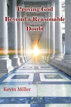portada Proving God Beyond a Reasonable Doubt (en Inglés)