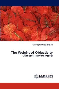 portada the weight of objectivity (en Inglés)