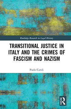portada Transitional Justice in Italy and the Crimes of Fascism and Nazism (en Inglés)