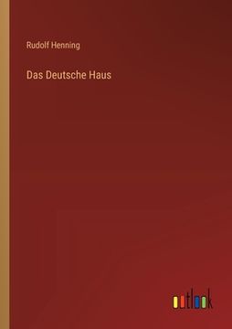 portada Das Deutsche Haus (en Alemán)
