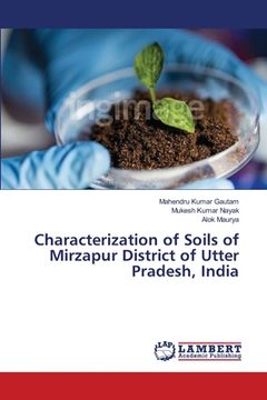 portada Characterization of Soils of Mirzapur District of Utter Pradesh, India (en Inglés)