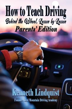 portada How to Teach Driving: Parents' Edition (en Inglés)