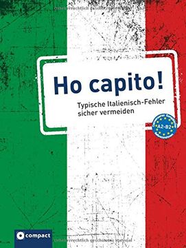 portada Ho Capito!  Typische Fehler in Italienisch - Niveau a2 - b2