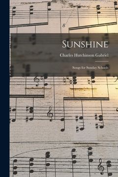 portada Sunshine: Songs for Sunday Schools (en Inglés)
