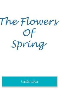 portada The Flowers of Spring