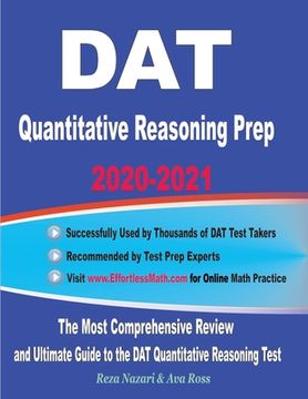 portada DAT Quantitative Reasoning Prep 2020-2021: The Most Comprehensive Review and Ultimate Guide to the DAT Quantitative Reasoning Test