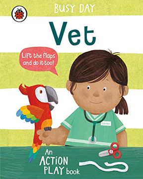 portada Busy Day: Vet: An Action Play Book (in English)