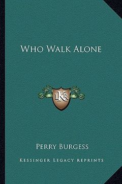 portada who walk alone (en Inglés)