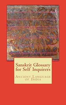 portada Sanskrit Glossary for Self Inquirers: Ancient Language of India (en Inglés)