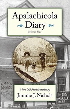 portada Apalachicola Diary, Volume Two (en Inglés)