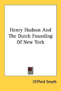 portada henry hudson and the dutch founding of new york (en Inglés)