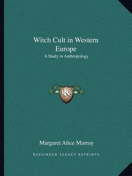 portada witch cult in western europe: a study in anthropology (en Inglés)