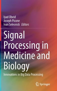 portada Signal Processing in Medicine and Biology: Innovations in Big Data Processing (en Inglés)