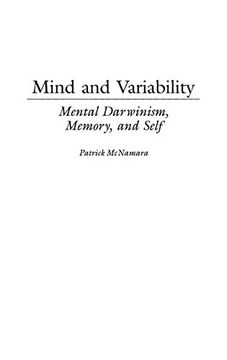 portada Mind and Variability: Mental Darwinism, Memory, and Self (Human Evolution, Behavior, and Intelligence) (in English)
