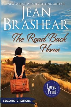 portada The Road Back Home (Large Print Edition): A Second Chance Romance