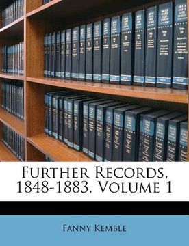 portada further records, 1848-1883, volume 1 (en Inglés)