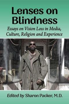 portada Lenses on Blindness: Essays on Vision Loss in Media, Culture, Religion and Experience (en Inglés)