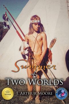 portada Summer of Two Worlds (3rd Edition) (en Inglés)