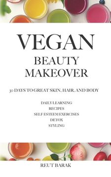 portada Vegan Beauty Makeover (in English)