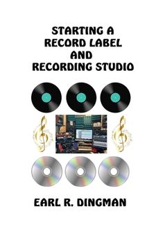 portada Starting a Record Label and Recording Studio (en Inglés)