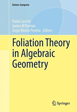 portada Foliation Theory in Algebraic Geometry (Simons Symposia)