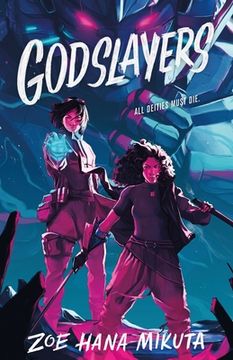 portada Godslayers (Gearbreakers, 2) (en Inglés)