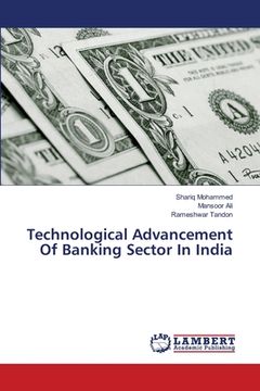 portada Technological Advancement Of Banking Sector In India (en Inglés)