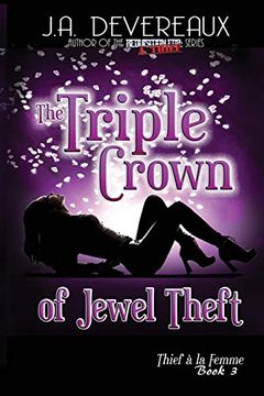 portada The Triple Crown of Jewel Theft (Thief à la Femme Book 3) (in English)