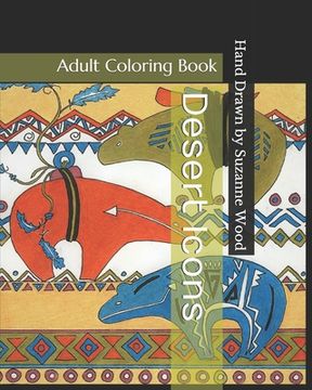 portada Desert Icons: Adult Coloring Book (en Inglés)