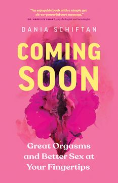 portada Coming Soon: Great Orgasms and Better sex at Your Fingertips (in English)