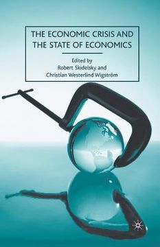 portada The Economic Crisis and the State of Economics (en Inglés)